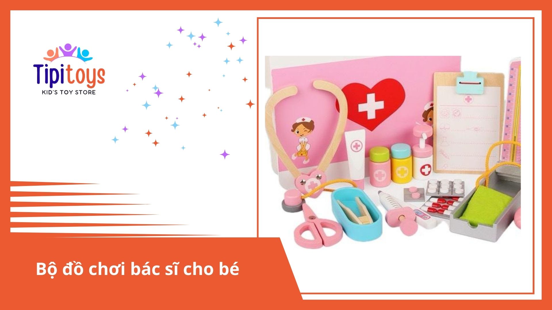 tại sao nên chọn bộ đồ chơi bác sĩ cho bé